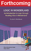 Logic in Wonderland: Alice's Adventures in Wonderland as the Context of a Course in Logic for Future Elementary Teachers